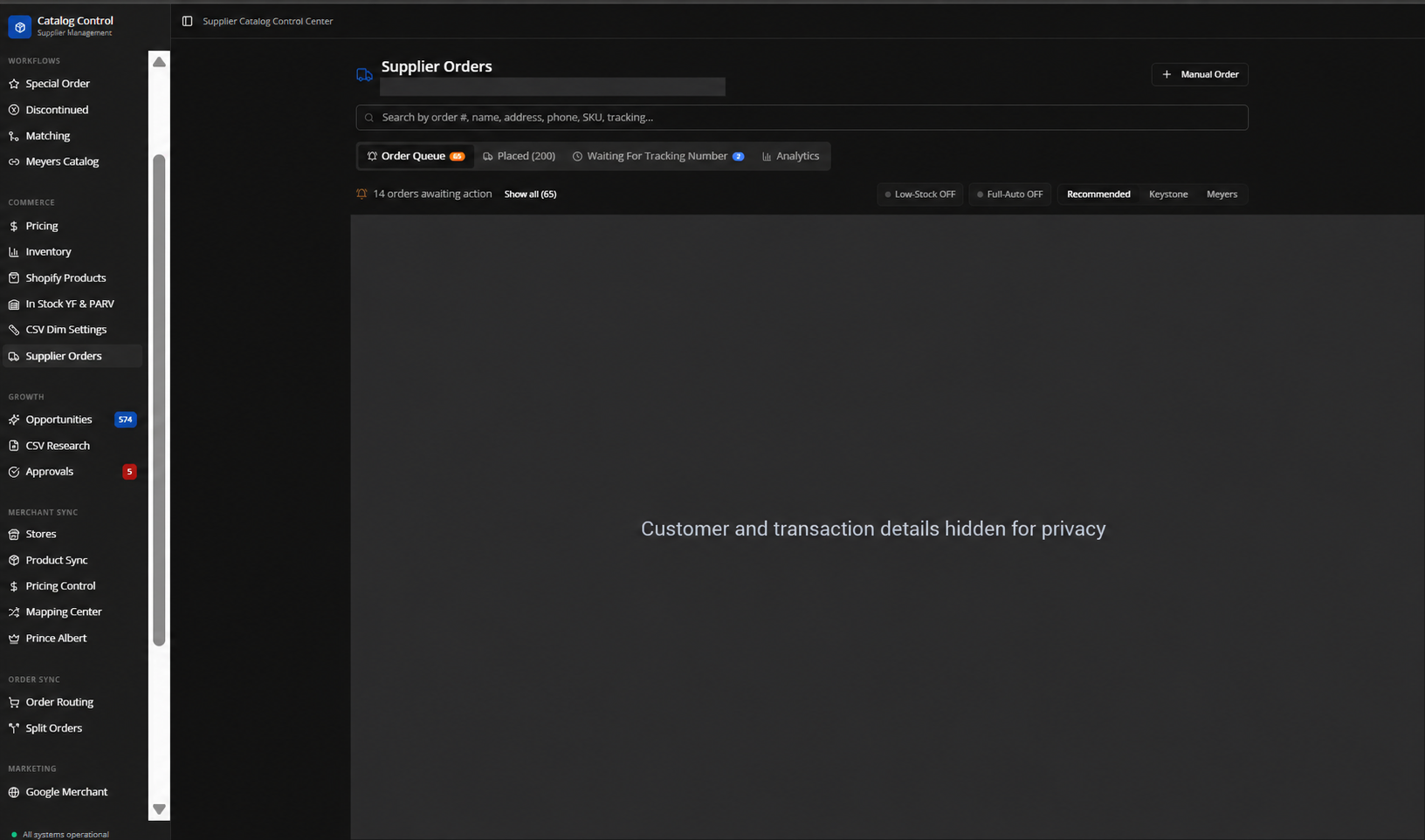 Catalog Control supplier order queue navigation with customer, order and financial record areas permanently masked for privacy